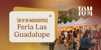 ¡Feria Las Guadalupe!