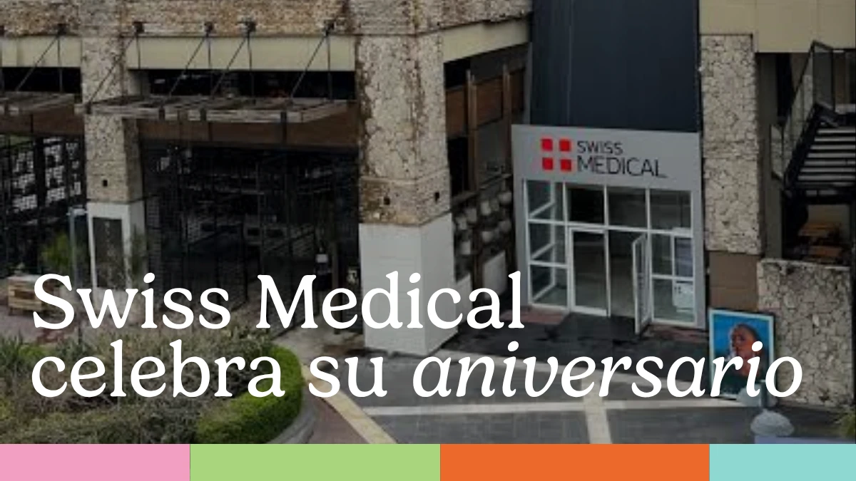Swiss Medical celebra su aniversario en TOM — conocé la historia de cuidado y bienestar
