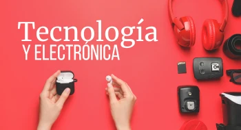 Electrónica y tecnología